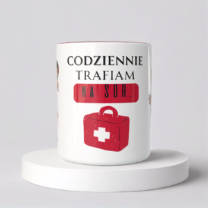 Śmieszny Kubek Dla Medyków - Codziennie trafiam na SOR